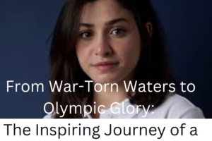 From-War-Torn-Waters-to-Olympic-Glory-The-Inspiring-Journey-of-a-Refugee-Swimmer